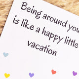 Daily reminder - Being around you