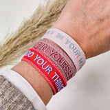 Woven bracelet Stay in your magic