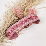 Geweven armband Believe in yourself